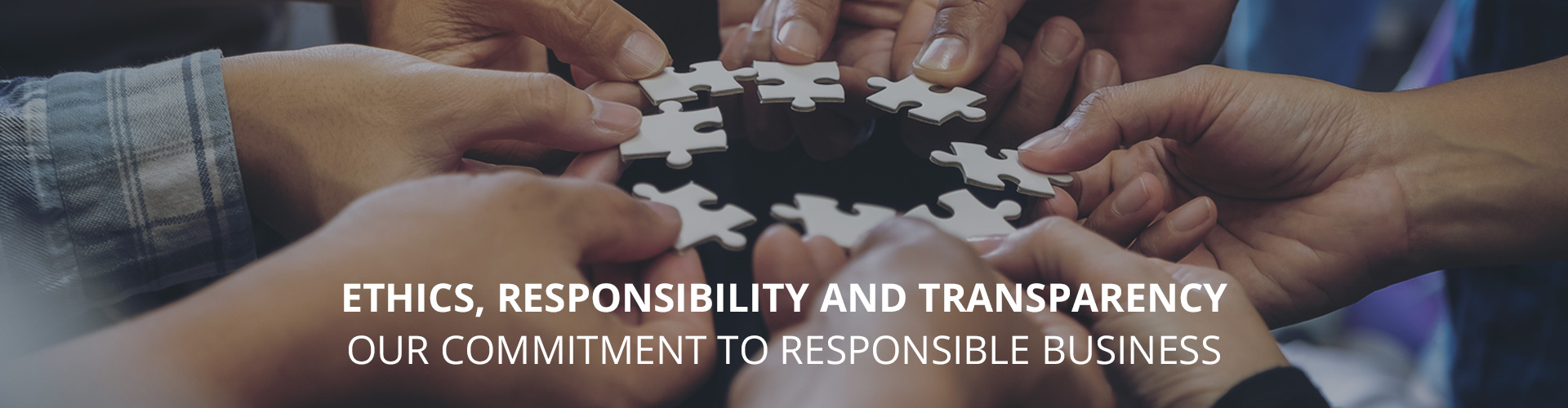 Our commitment to responsible business